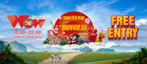 WOW TET: “LUNAR NEW YEAR – EXPLORE THE HAPPINESS AT ASIA PARK”